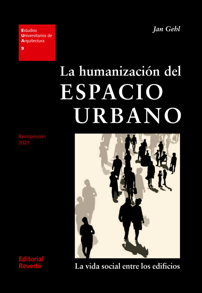 La humanización del espacio urbano (EUA09), de Gehl, Jan | portada del libro