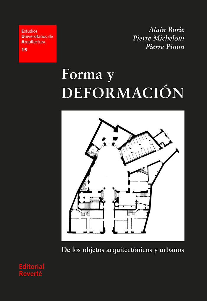 Forma y deformación de los objetos arquitectónicos y urbanos (EUA15), de Borie, A. | portada del libro