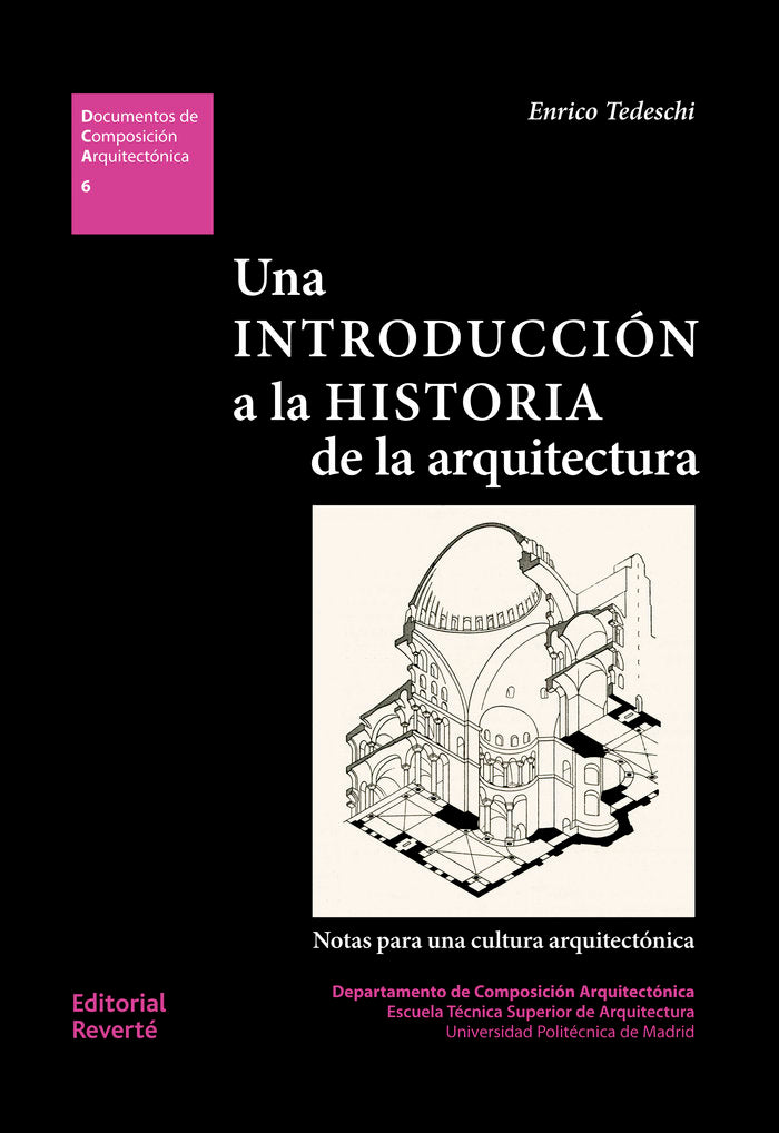 Una introduccion a la historia de la arquitectura (DCA06), de Tedeschi, Enrico | portada del libro