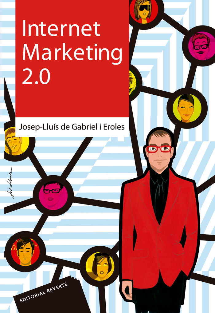 Internet Marketing 2.0 (t.blanda) ., de De Gabriel i Eroles, Josep-Lluís | portada del libro
