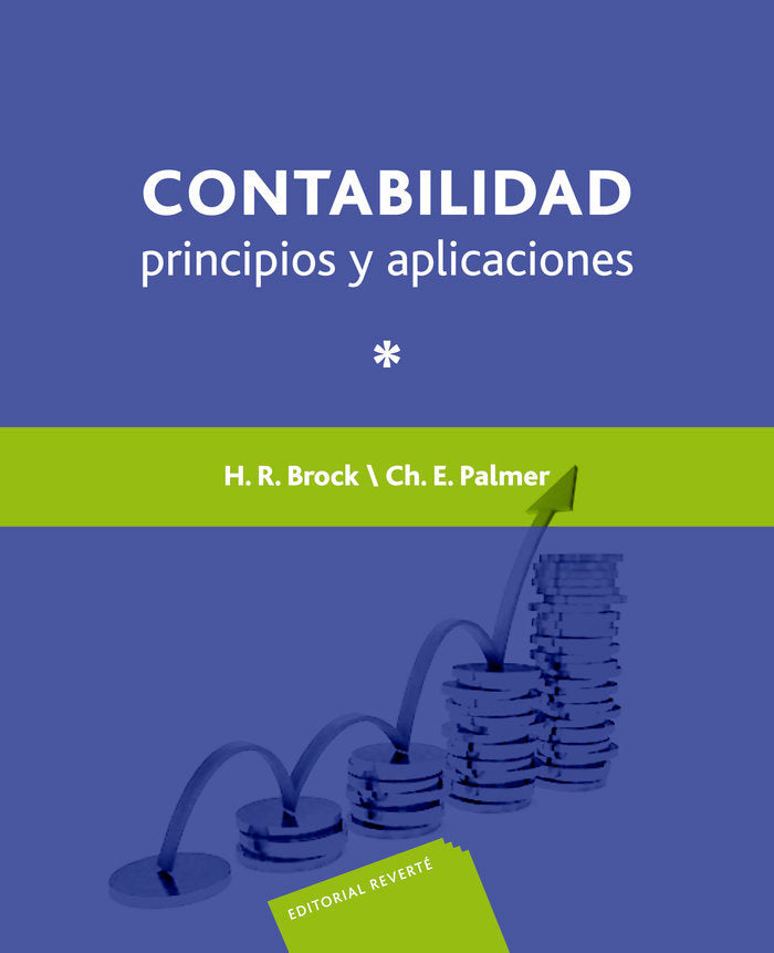 Contabilidad principios y aplicaciones. Vol. 1 ., de Brock, H. R. | portada del libro