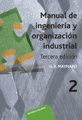 Manual de ingeniería y organización industrial. T.2 ., de Maynard | portada del libro