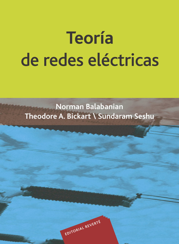 Teoría de redes eléctricas, de Balabanian, N. | portada del libro