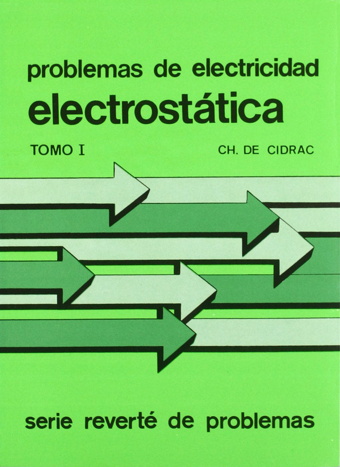 Electroestática (Vol. 1), de Cidrac, Ch. | portada del libro