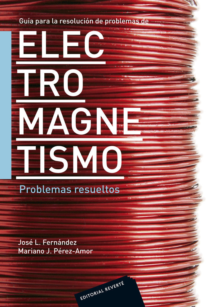 Problemas de Electromagnetismo. Vol. I. Problemas resueltos, de Perez-Amor, Mariano J. | portada del libro