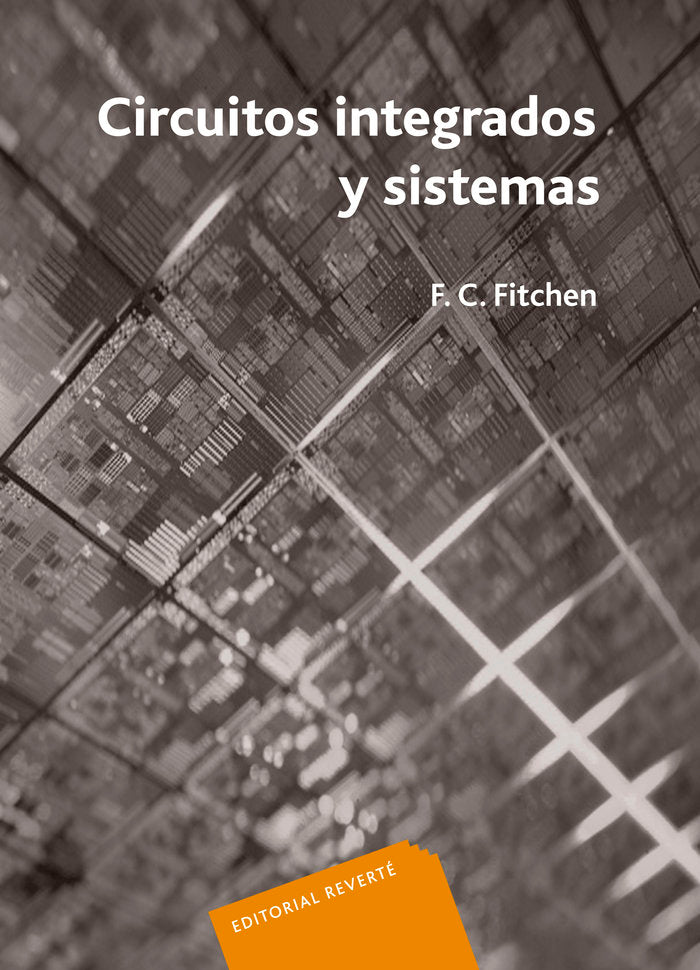 Circuitos integrados y sistemas, de Fitchen, Franklin C. | portada del libro