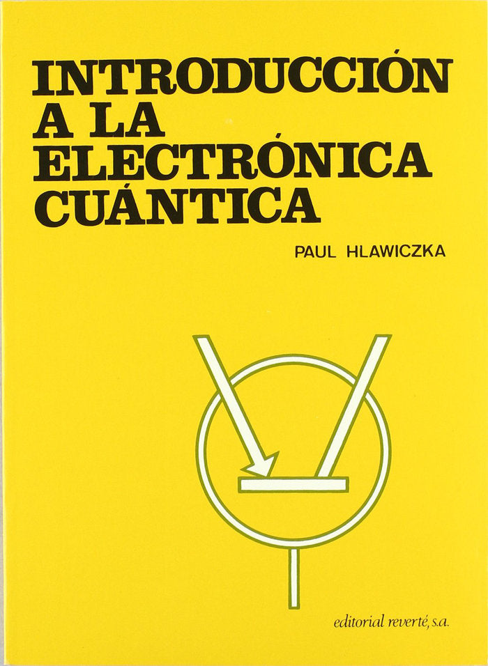 Introducción a la electrónica cuántica, de Hlawiczka, P. | portada del libro