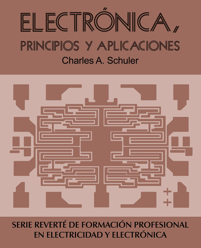 Electrónica, principios y aplicaciones, de Schuler, Charles A. | portada del libro