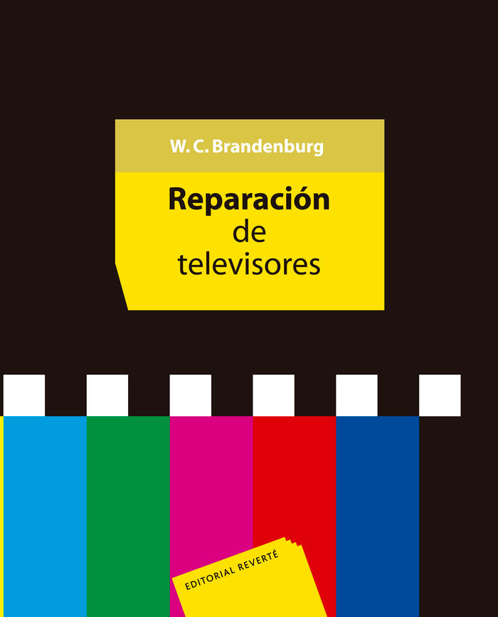 Reparación de televisores, de Branderburg, W. C. | portada del libro