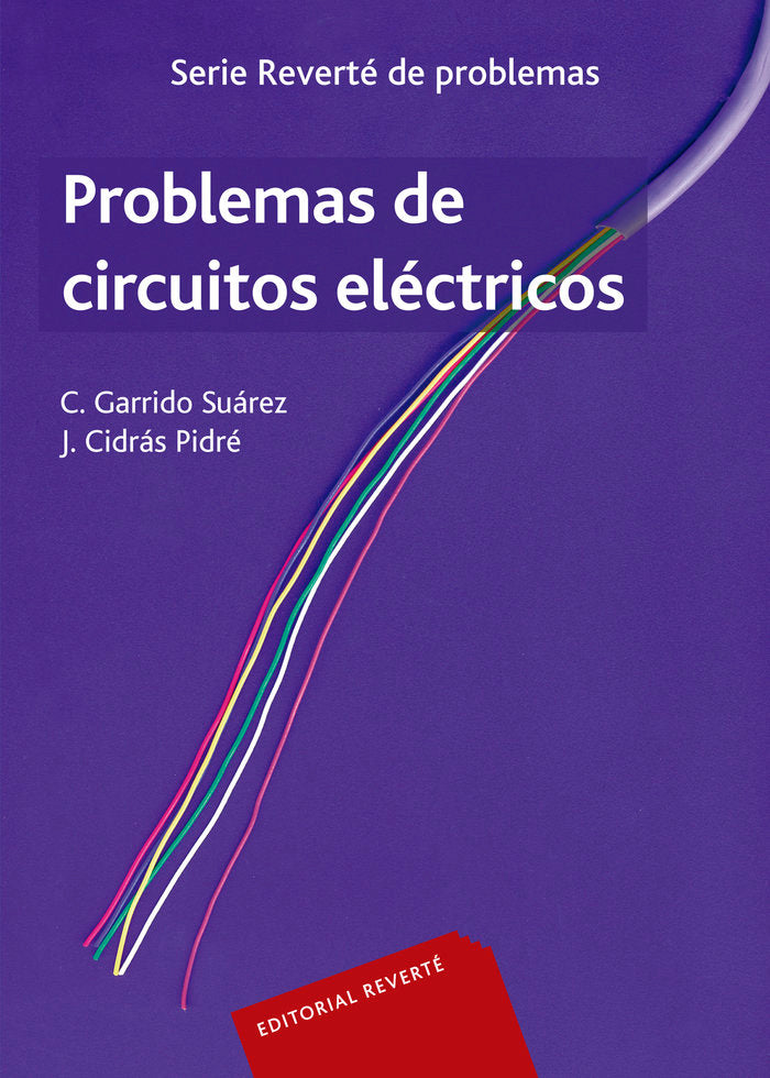 Problemas de circuitos eléctricos, de Garrido Suarez, Carlos | portada del libro
