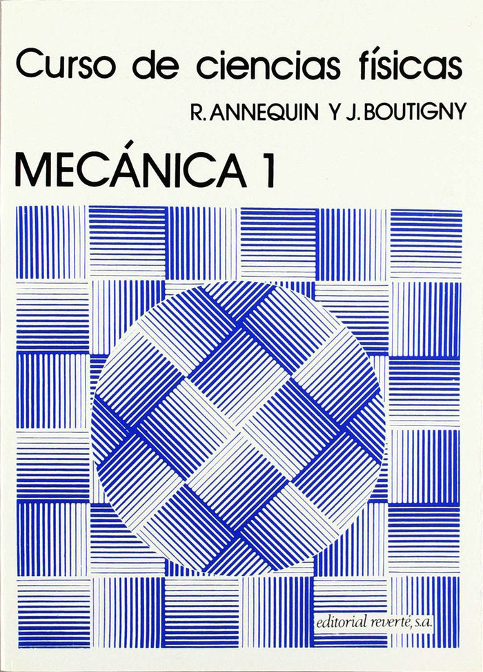 Mecánica 1, de Annequin, R. | portada del libro