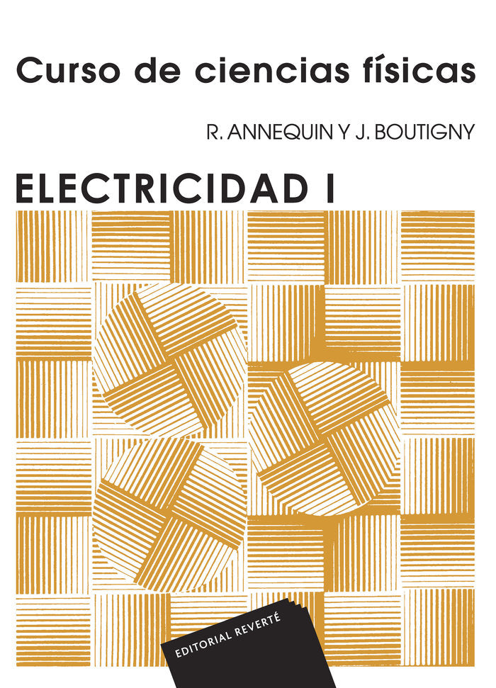 Curso de ciencias físicas. Electricidad 1, de Annequin, R. | portada del libro