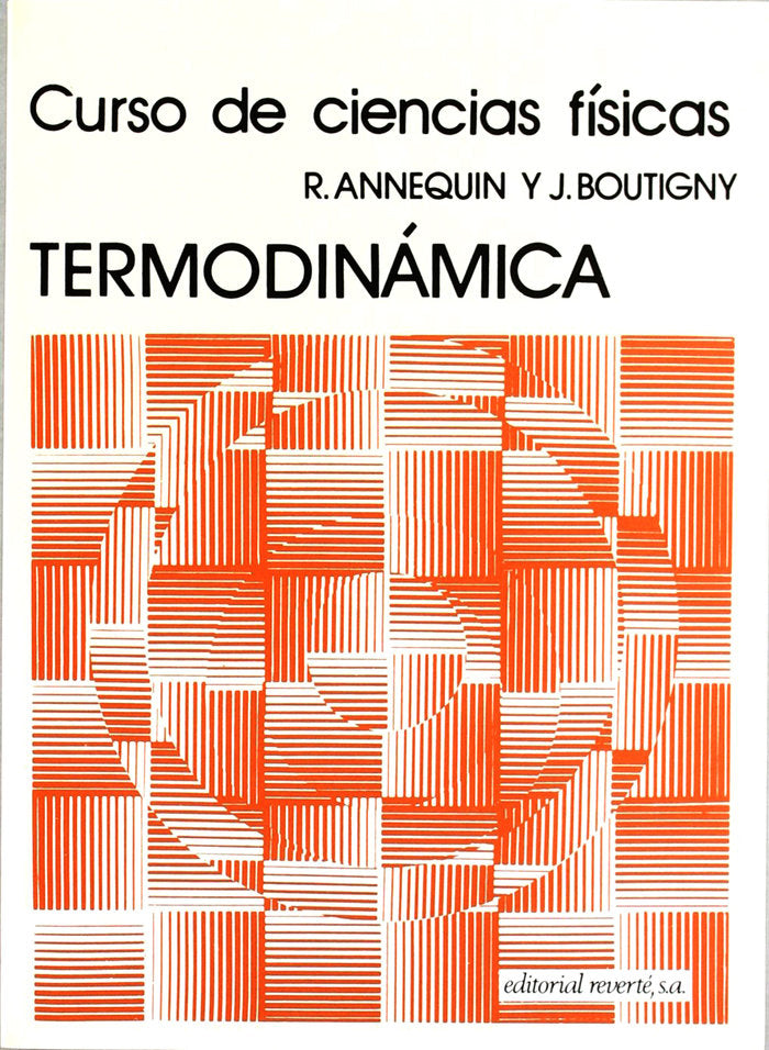 Curso de ciencias físicas. Termodinámica, de Annequin, R. | portada del libro