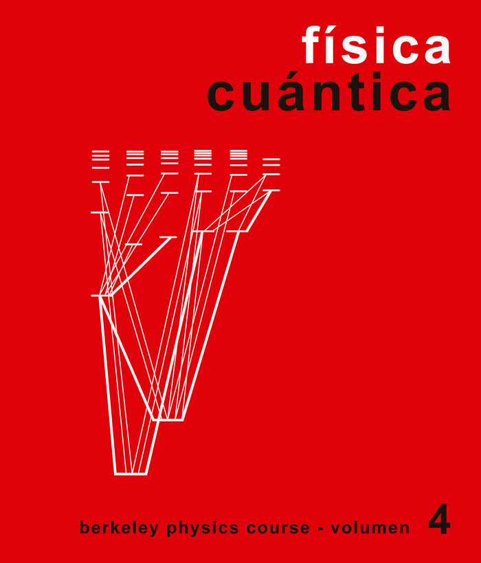 Física cuántica - B.P.C. IV, de B.P.C. (Curso de Física de Berkeley) | portada del libro