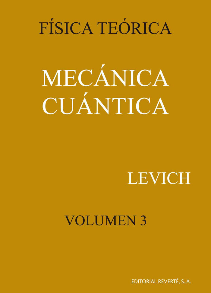 Mecánica cuántica (Vol. 3), de Levich, Benjamin G. | portada del libro