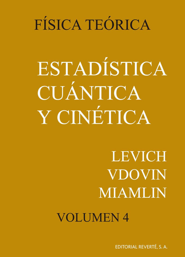Estadística cuántica y cinética física (Vol. 4), de Levich, Benjamin G. | portada del libro