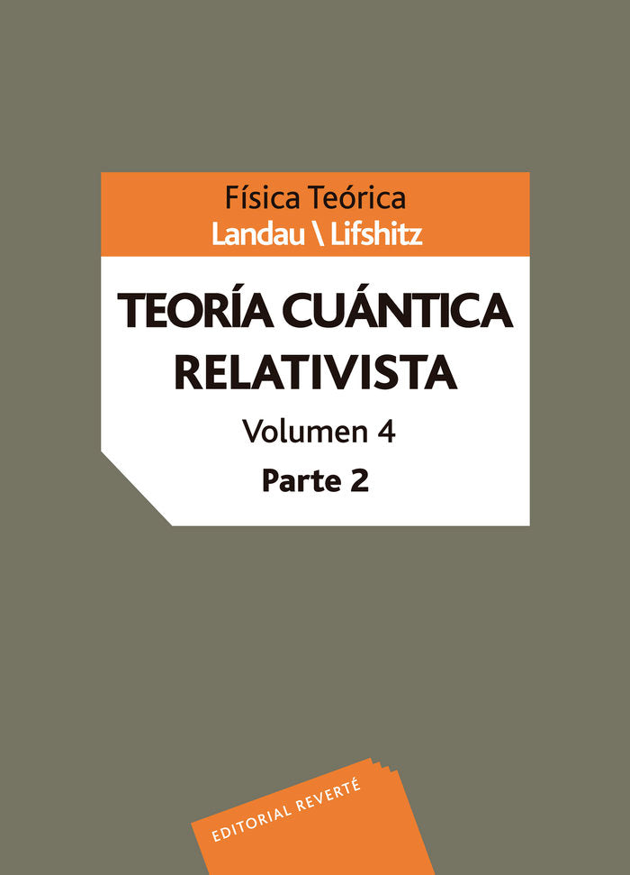 Teoría cuántica relativista. Vol. IV Parte 2, de Landau, L. D. | portada del libro