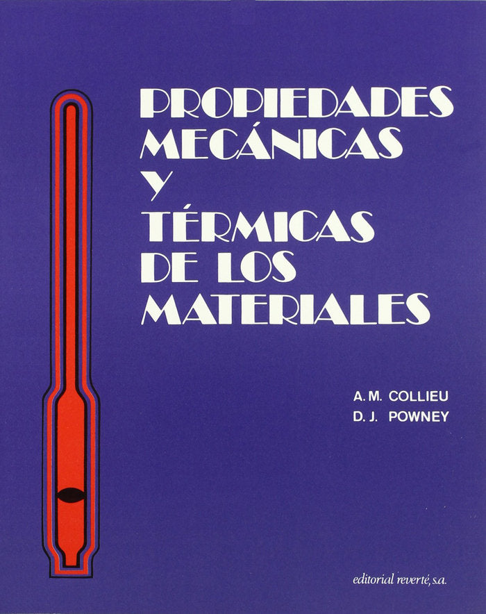 Propiedades mecánicas y térmicas de materiales, de Collieu, A. M. | portada del libro