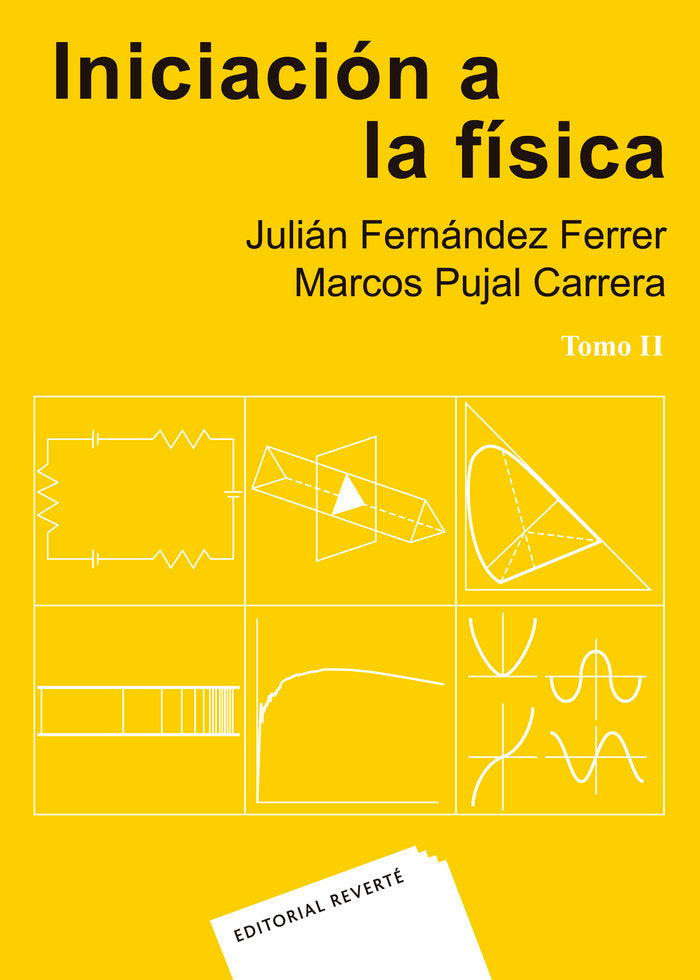 Iniciación a la física. Tomo II, de Fernández Ferrer, Julián | portada del libro