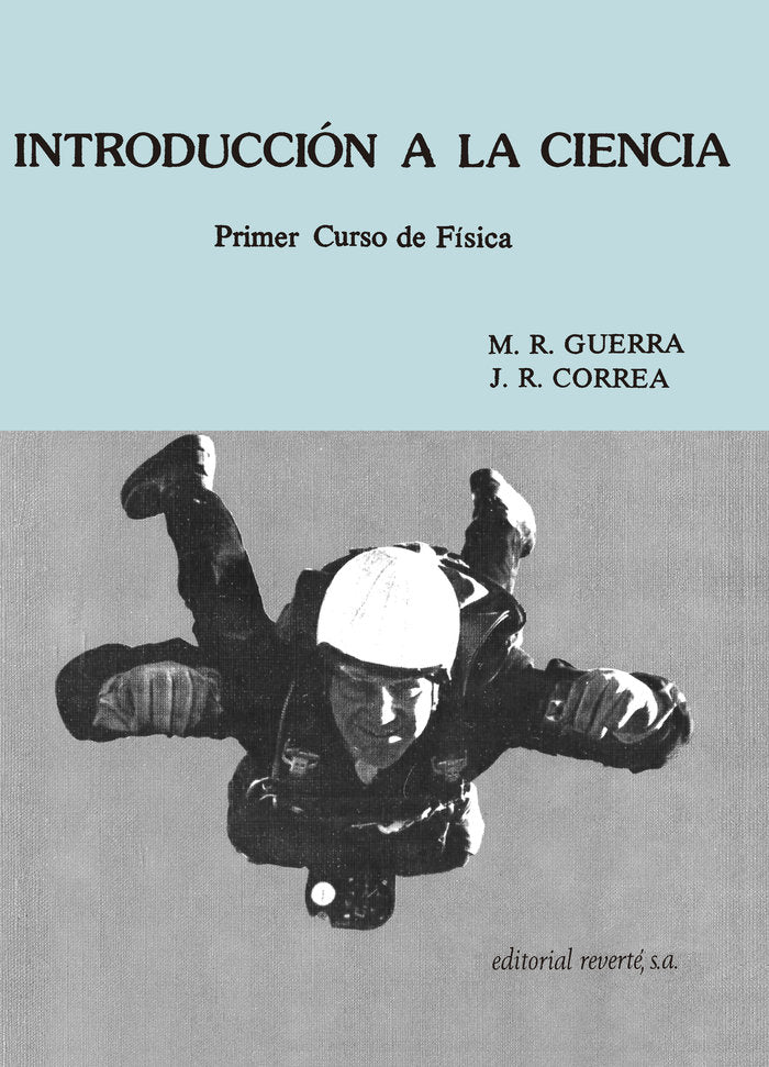 Introducción a la ciencia. Primer Curso de Física, de Guerra, Mario R. | portada del libro
