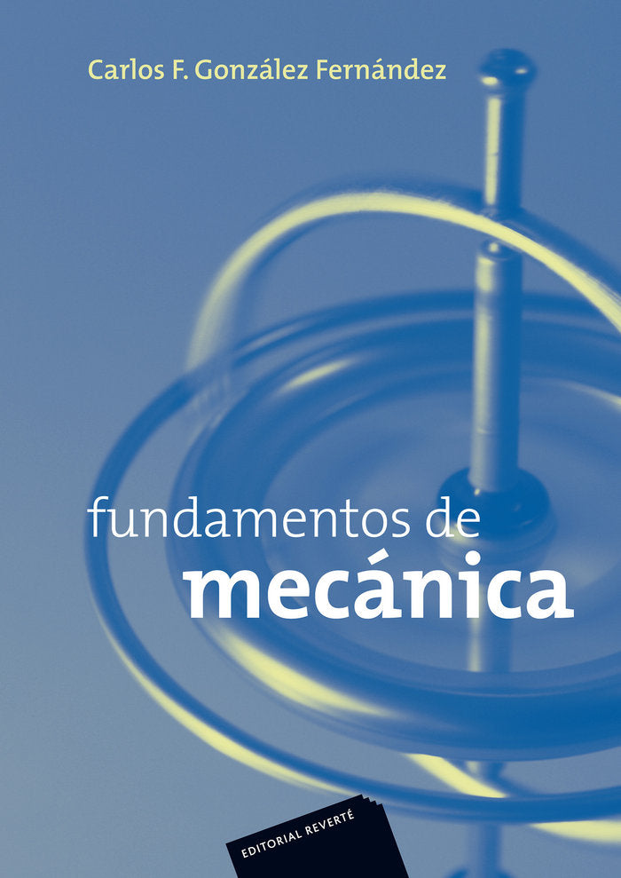 Fundamentos de mecánica, de González Fernández, Carlos | portada del libro