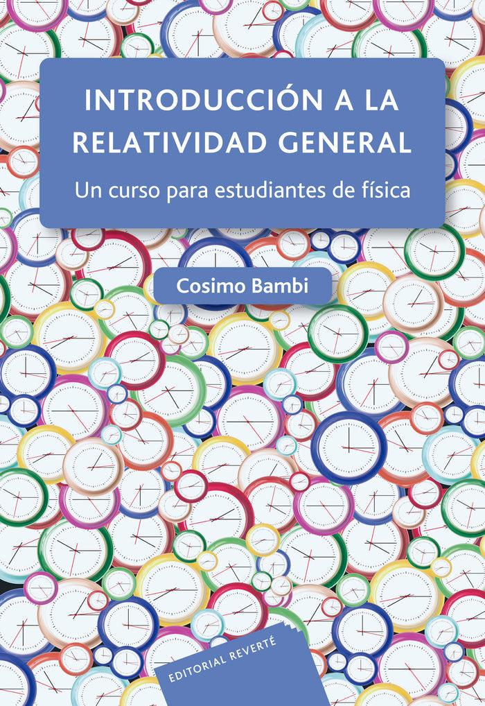 INTRODUCCION A LA RELATIVIDAD GENERAL, de BAMBI, COSIMO | portada del libro