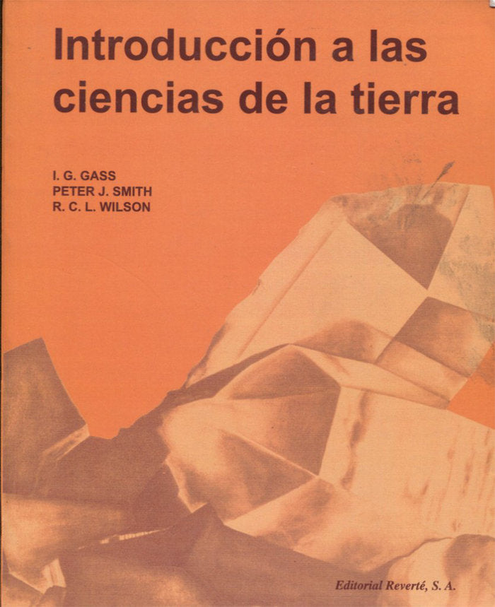 Introduccion a las ciencias de la tierra, de Gass, I. G. | portada del libro