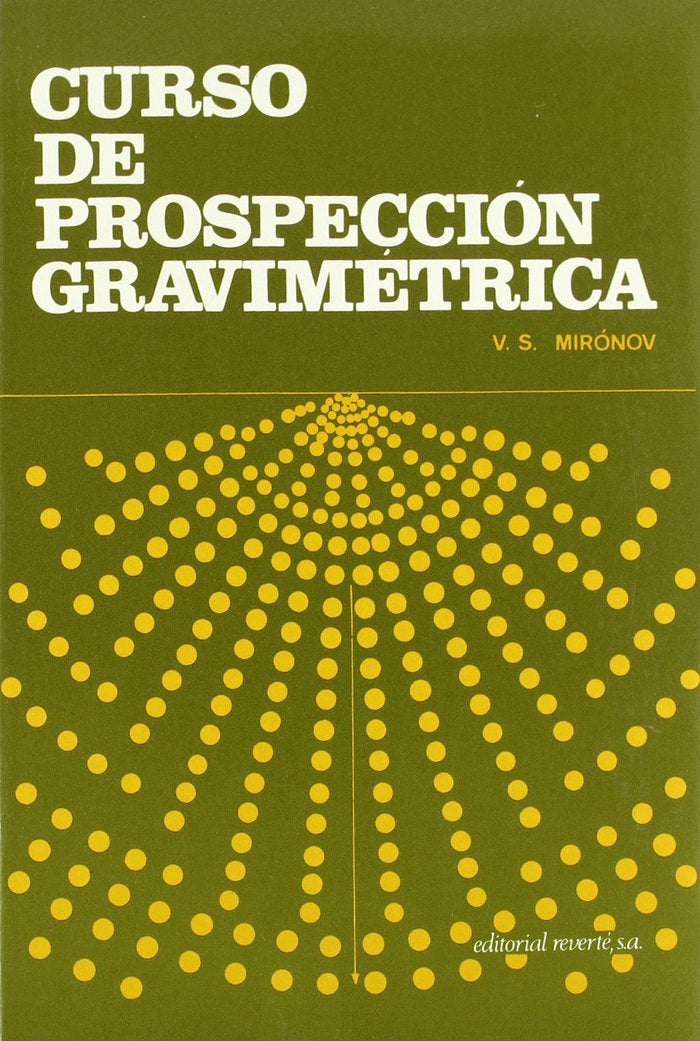 Curso de prospeccion gravimetrica, de Mironov, V. S. | portada del libro
