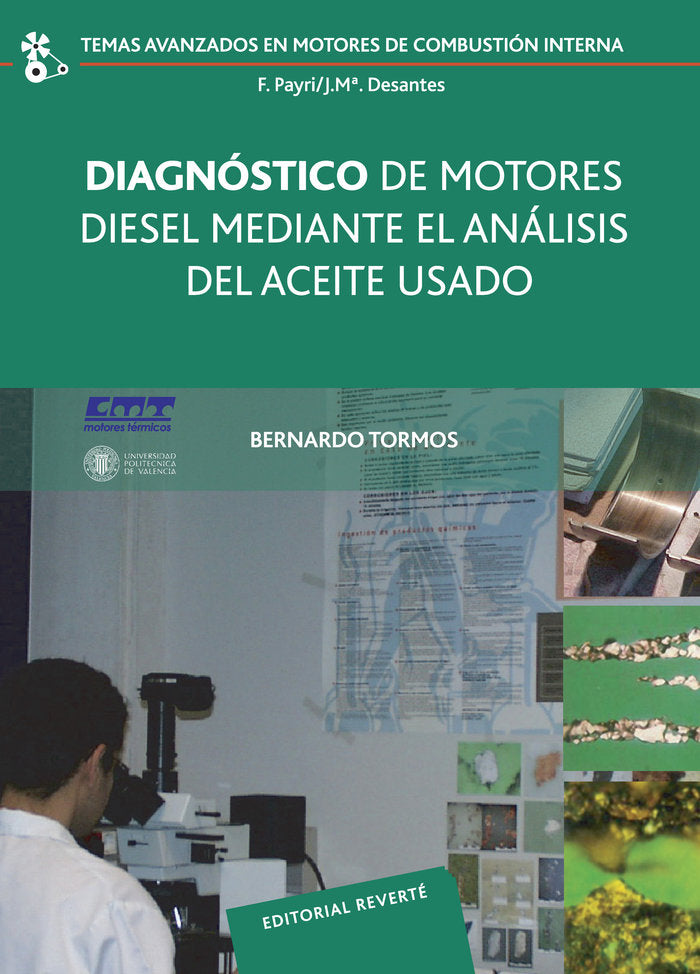 Diagnóstico de motores diesel mediante el análisis del aceite usado, de Tormos Martínez, Bernardo | portada del libro