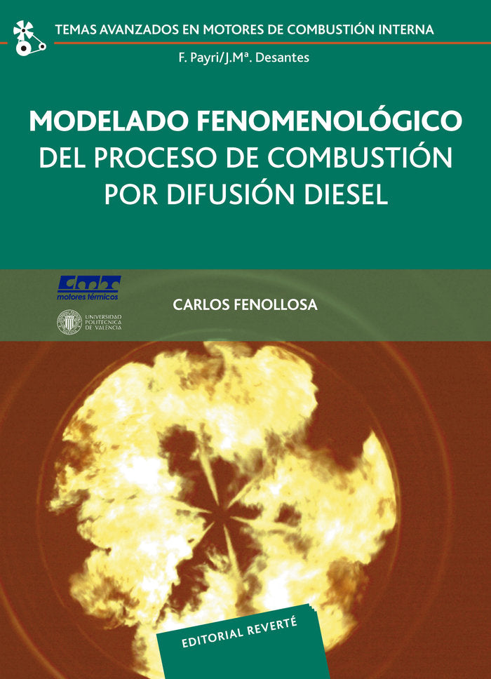 Modelado fenomenológico del proceso de combustión por difusion diesel, de Fenollosa, Carlos | portada del libro