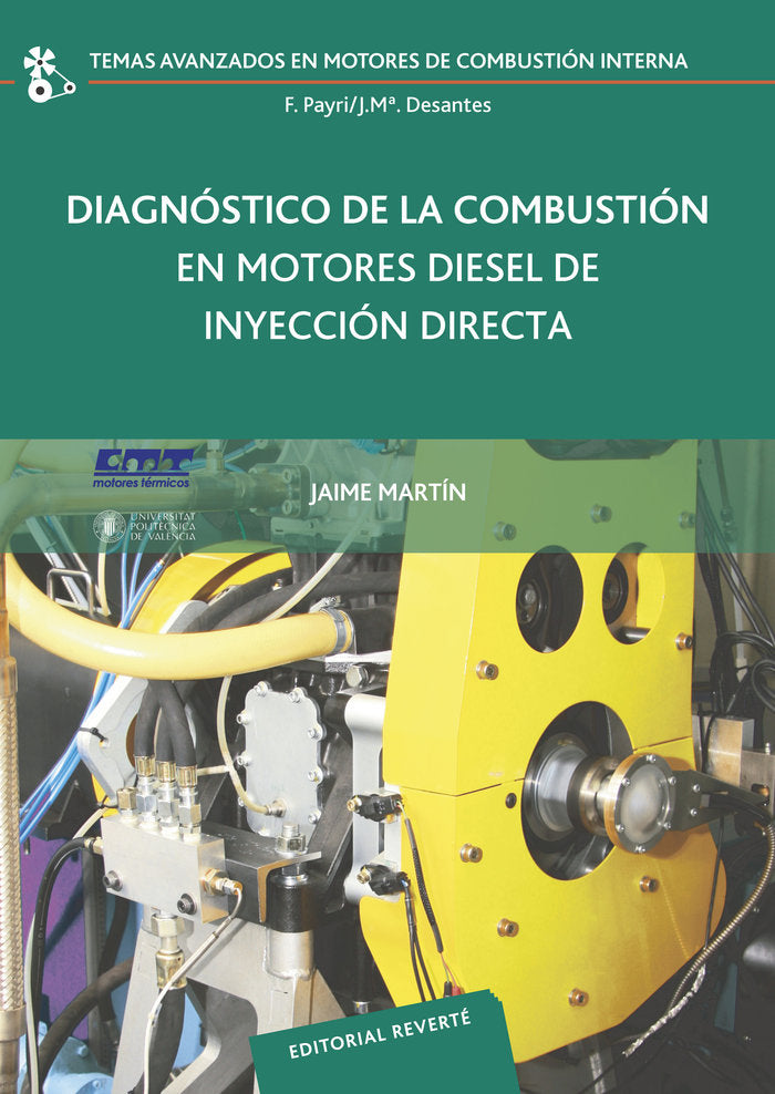 Diagnóstico de la combustión en motores diesel de inyección directa, de Martín, Jaime | portada del libro