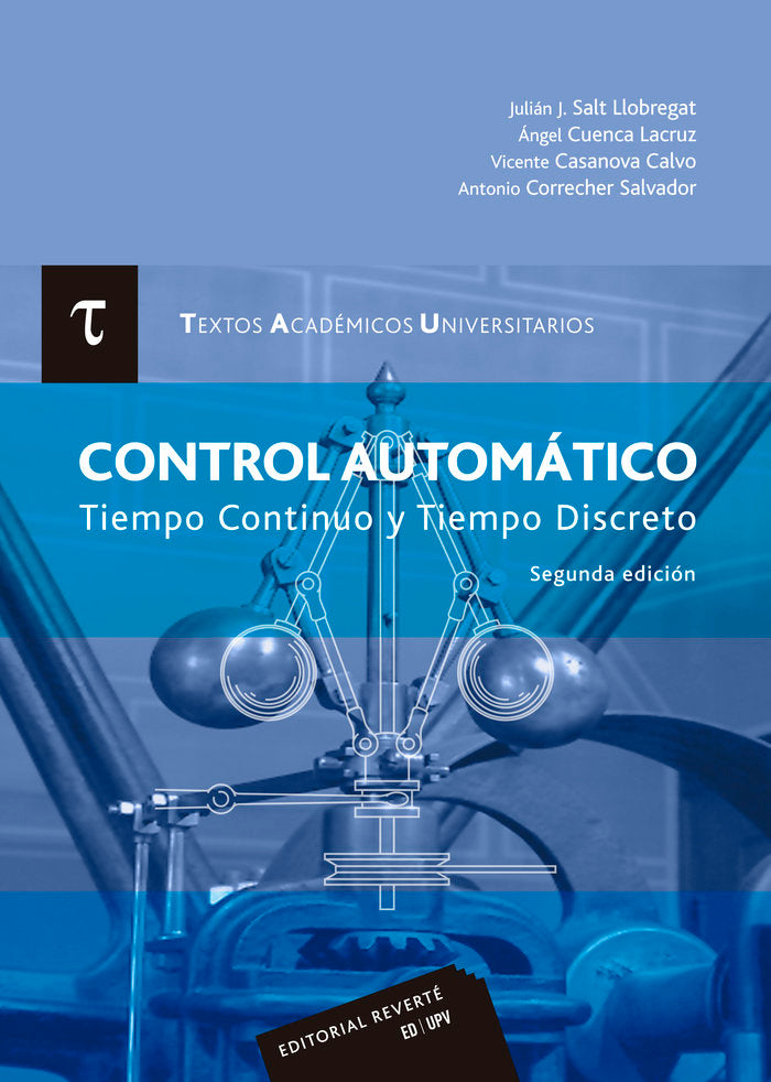 CONTROL AUTOMATICO.TIEMPO CONTINUO Y TIEMPO DISCRETO, de J.J. SALT | portada del libro