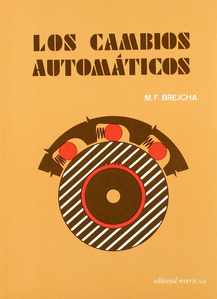 Los cambios automáticos, de Brejcha, M. F. | portada del libro