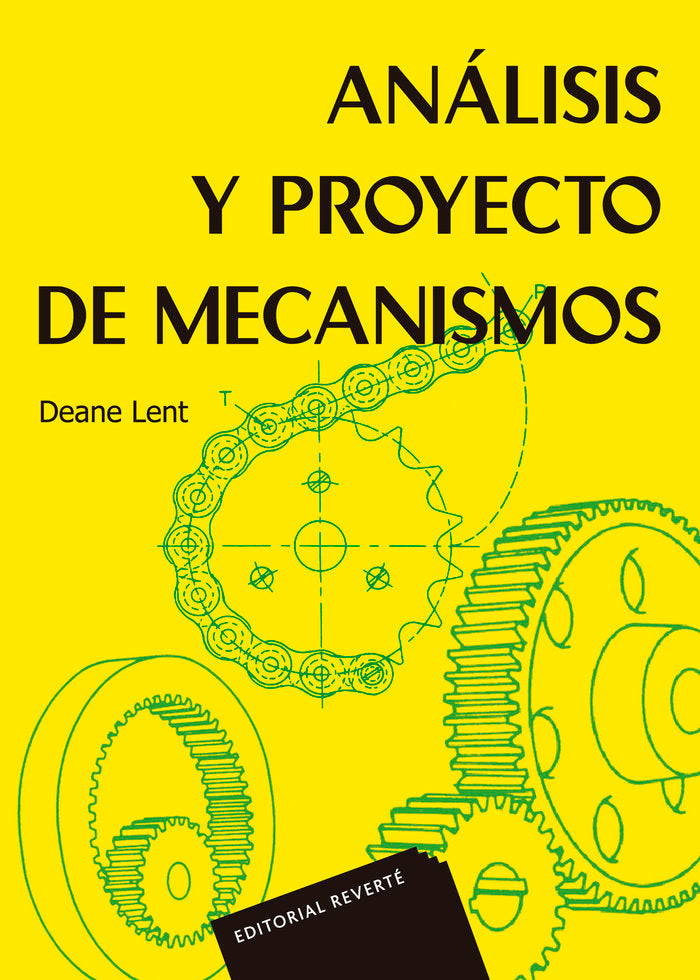 Análisis y proyecto de mecanismos, de Lent, D. | portada del libro