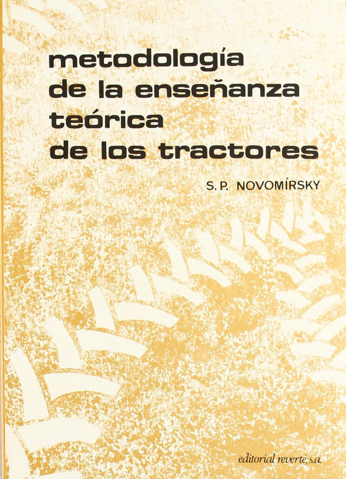 Metodología de la enseñanza teórica de los tractores, de Novomirskiy, S. P. | portada del libro