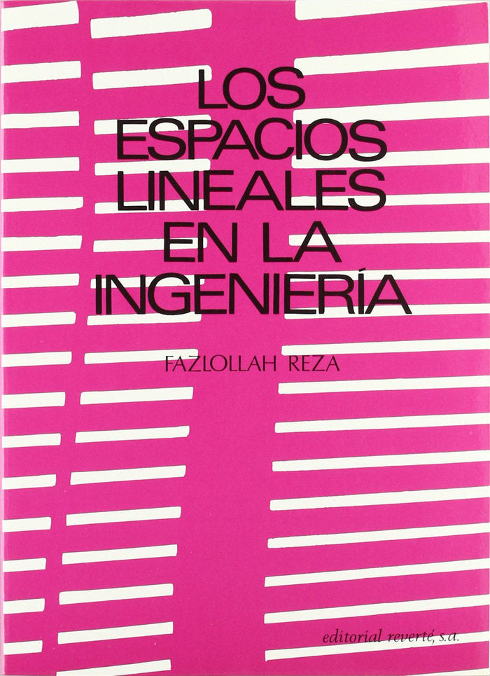 Los espacios lineales en la ingeniería, de Reza, F. | portada del libro