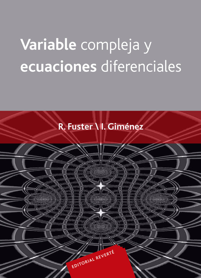 Variable compleja y ecuaciones diferenciales, de Fuster Capilla, Roberto | portada del libro
