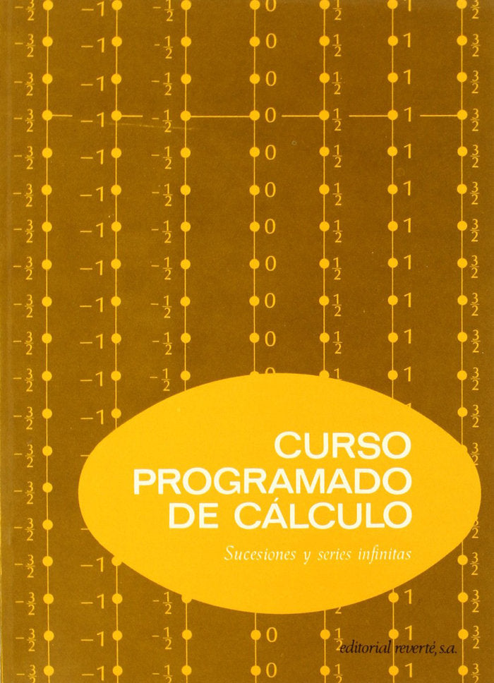 Curso programado de cálculo. Sucesiones y series infinitas (V), de C.E.M (Committe On Educational Media) | portada del libro