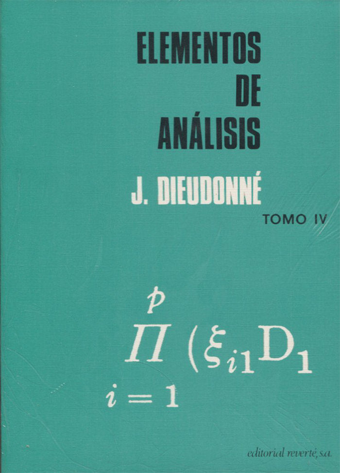 Elementos de análisis. IV, de Dieudonné, Jean | portada del libro
