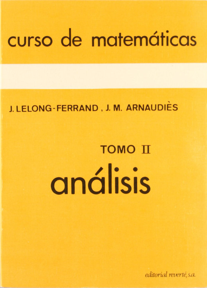 Análisis II, de Lelong-Ferran, Jacqueline | portada del libro