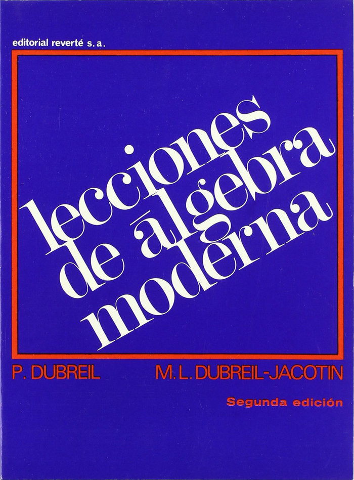 Lecciones de álgebra moderna, de Dubreil, Paul | portada del libro