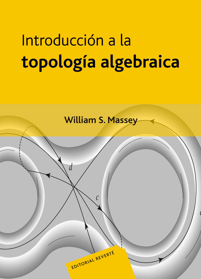 Introducción a la topología algebraica, de Massey, William S. | portada del libro