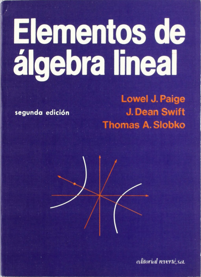 Elementos álgebra lineal, de Paige, Lowell J. | portada del libro