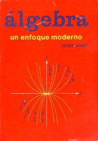 Álgebra. Un enfoque moderno, de Peters, Max | portada del libro