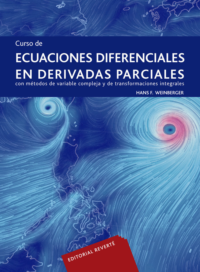 Ecuaciones diferenciales en derivadas parciales, de Weinberger, Hans F. | portada del libro