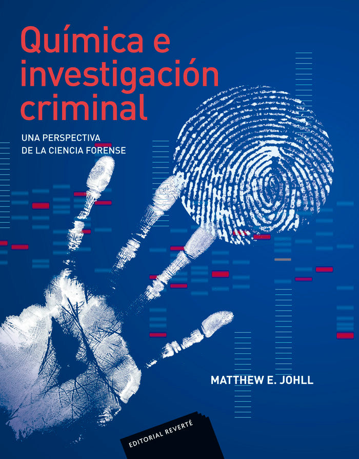 Química e investigación criminal ., de Johll, Matthew E. | portada del libro