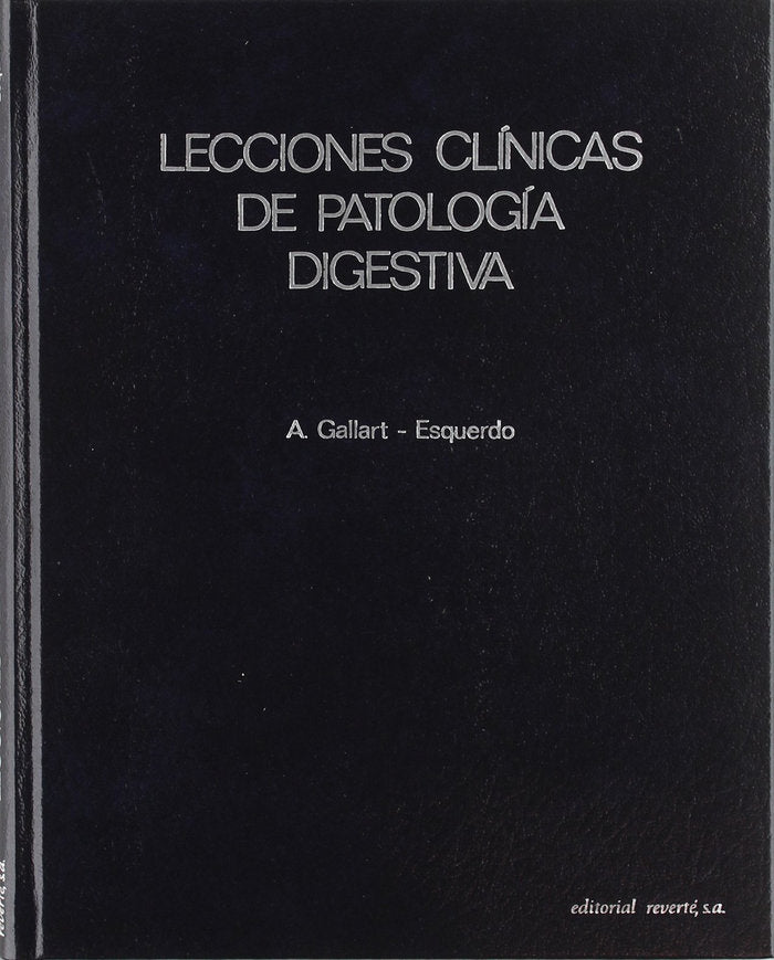 Lecciones clínicas de patología digestiva, de Gallart Esquerdo, Antonio | portada del libro