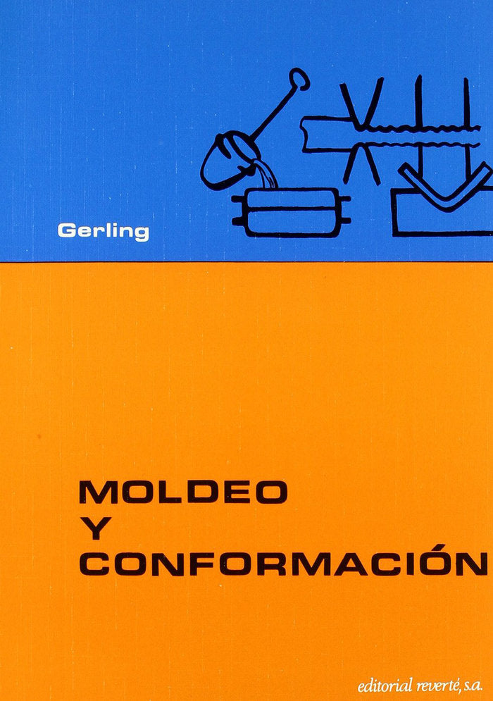Moldeo y conformación, de Gerling, Heinrich | portada del libro