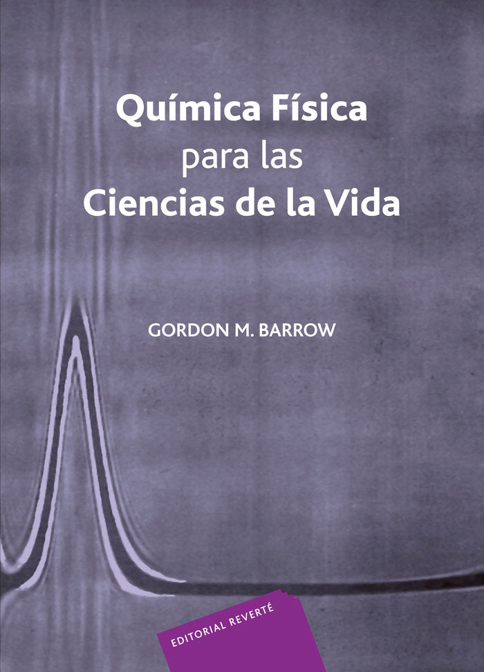Química física para las Ciencias de la Vida, de Barrow, Gordon M. | portada del libro