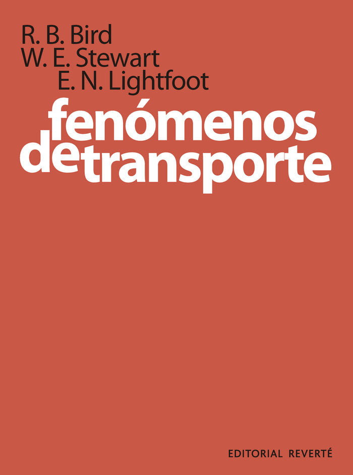 Fenómenos de transporte, de Bird, R. B. | portada del libro